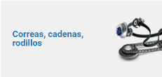 Correas, cadenas, rodillos